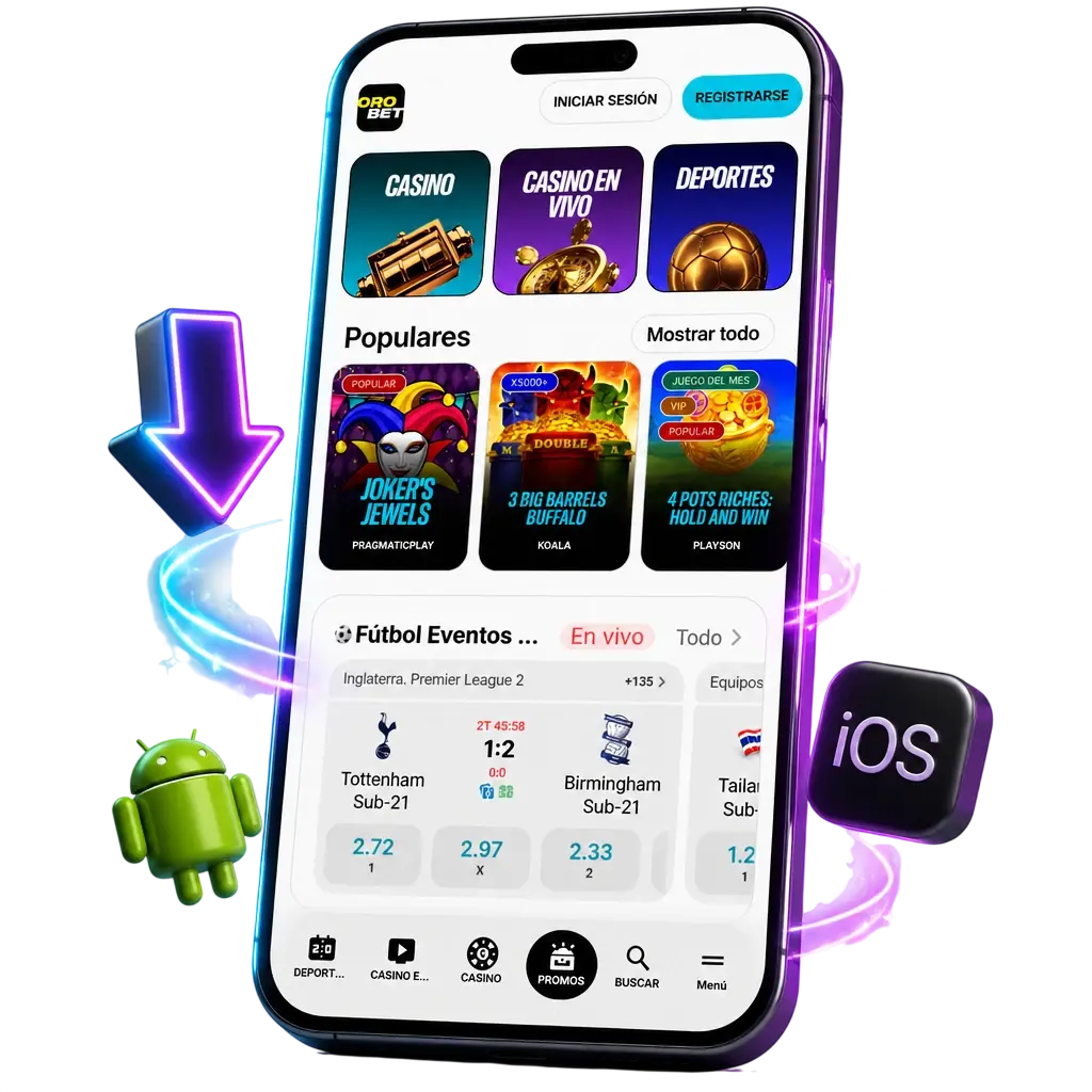 Descargá la app de Orobet para Android o iOS y accedé a bonos de bienvenida en casino y deportes